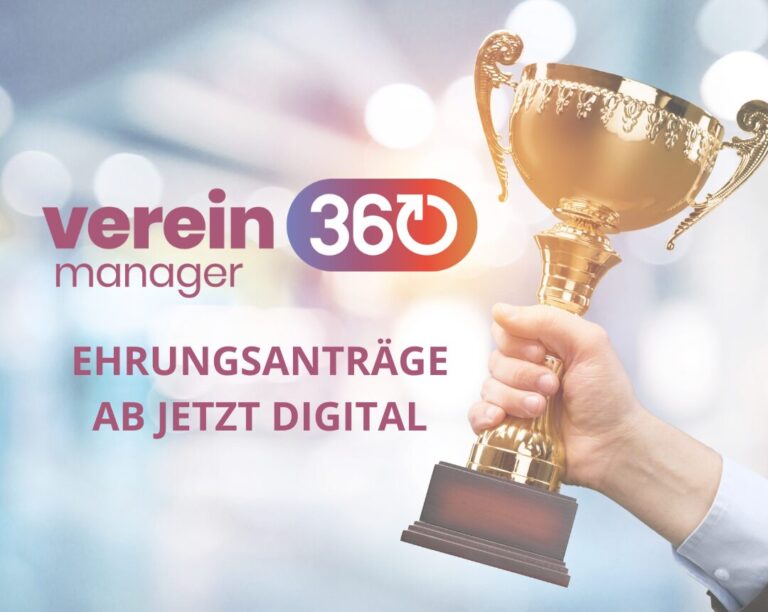 Pokal wird in der Hand gehalten. Text: verein360Manager. Ehrungsanträge ab jetzt digital