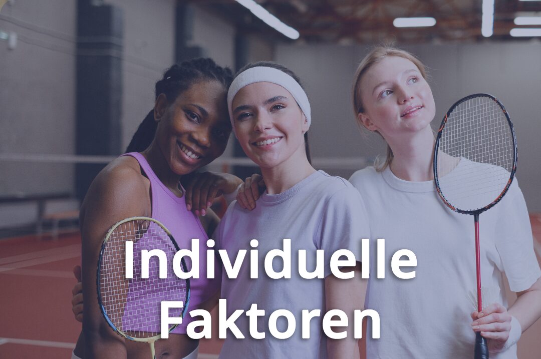 Drei Frauen im Tennisdress - Individuelle Faktoren zum Dropout